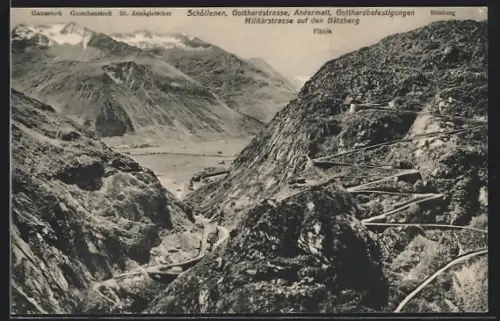 AK Andermatt /Gotthardstrasse, Gotthardbefestigungen, Militärstrasse auf den Bätzberg, Schöllenen, Gamsstock