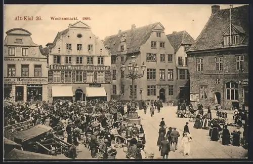 AK Alt-Kiel, Wochenmarkt 1890 mit B. Behrens Waaren-Abzahlungsgeschäft