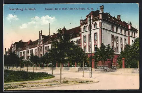 AK Naumburg a. Saale, Kaserne des 2. Thür. Feld-Art.-Regts. Nr. 55