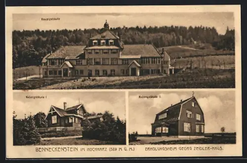 AK Benneckenstein im Hochharz, Erholungsheim Georg Zeidler-Haus mit, Haupt- und Nebengebäude