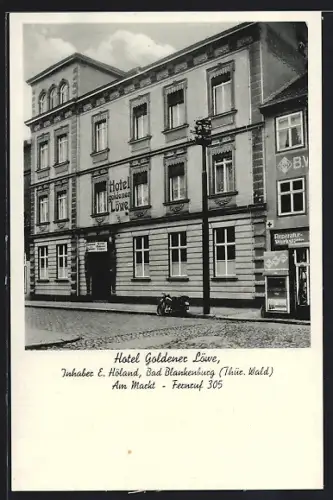 AK Bad Blankenburg /Thür. Wald, Hotel Goldener Löwe, Inhaber E. Höland, Am Markt