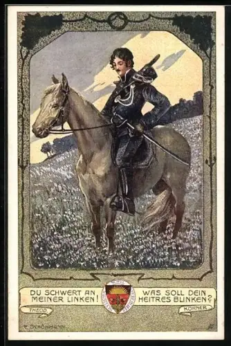 Künstler-AK Theod. Körner, Du Schwert an meiner Linken, Der Dichter zu Pferd dargestellt