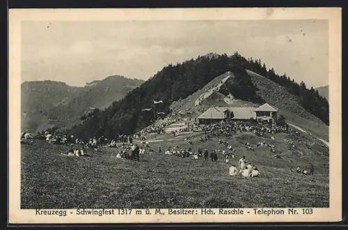 AK Kreuzegg, Gasthof Schwingfest, Bes. Hch. Raschle