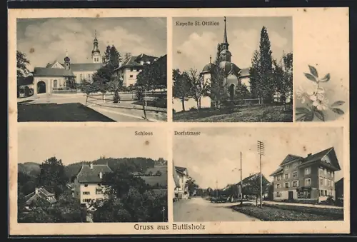 AK Buttisholz, Kapelle St. Ottilien, Schloss und Dorfstrasse