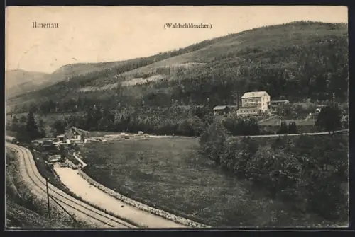 AK Ilmenau / Thüringen, Waldschlösschen und Eisenbahntrasse