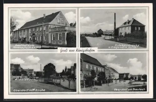 AK Königshofen / Elster, Autobahnbrücke und Ziegelwerk Müller, Gasthof zum Norddeutschen Hof, Oberdorf