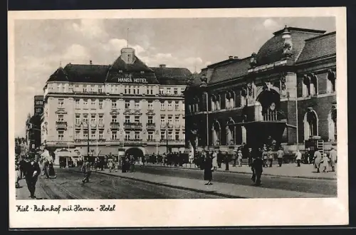 AK Kiel, Bahnhof mit Hansa-Hotel