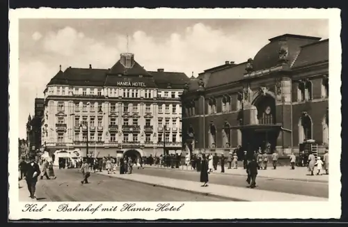 AK Kiel, Bahnhof mit Hansa-Hotel