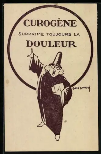 AK Curogène supprime toujours la douleur, Reklame für Schmerzmittel, Frau preist das Medikament lauthals an