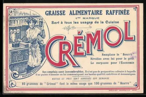 AK Reklame für Crémol, Graisse Alimentaire Raffinée remplace le Beurre, Frau bei der Arbeit in der Küche