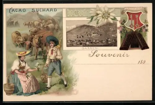 Lithographie Sarnen, Wappen Unterwald mit Suchard-Schokolade, Ortsansicht, Trachtenpaar mit Kühen, Reklame Cacao Suchard