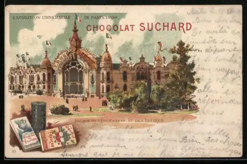 AK Paris, Exposition Universelle 1900, Palais de l`Education, Chocolat Suchard, Reklame, Kakao