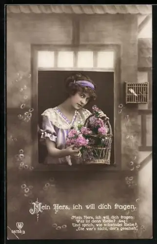 Foto-AK HB Nr. 06755/3: Dame mit einem Blumenkorb im Fenster, Mein Herz, ich will dich fragen