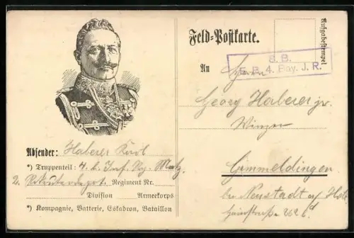 AK Portrait Kaiser Wilhelm II. in Uniform, Feldpostkarte