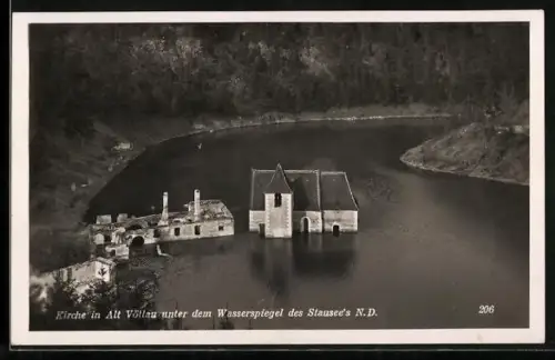 AK Alt Völlau, Die Kirche unter dem Wasserspiegel des Stausee`s