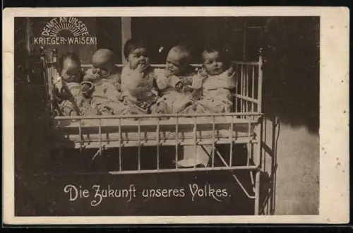 AK Denkt an unsere Krieger-Waisen, Die Zukunft unseres Volkes, Säuglinge