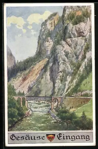 Künstler-AK E.F. Hofecker: Gesäuse, Eingang, Deutscher Schulverein