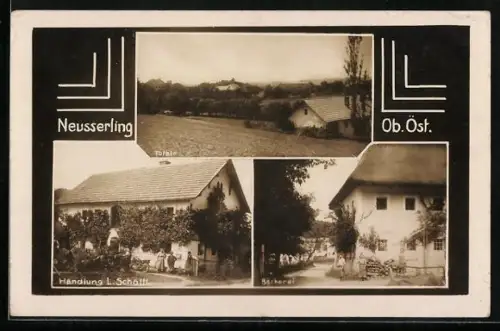 AK Herzogsdorf /Ob. Öst., Neusserling, Geschäft von L. Schössl, Bäckerei und Ortsansicht