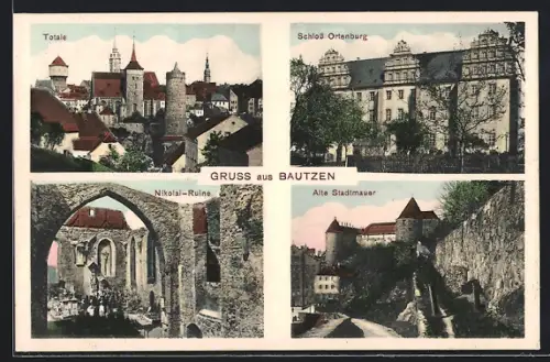 AK Bautzen, Totalansicht, Nikolai-Ruine, Alte Stadtmauer, Schloss Ortenburg