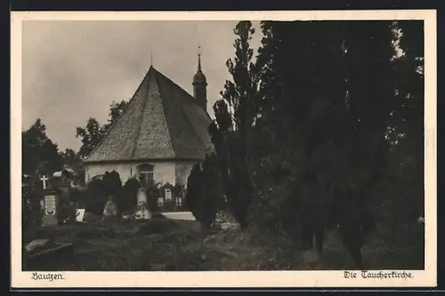 AK Bautzen, die Taucherkirche mit Friedhof