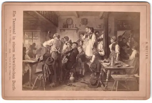 Fotografie Photog. Gesell., Berlin, Dönhofs-Platz, Gemälde: Ein Tanzsaal in einem schwäbischen Dorfe, nach B. Vautier