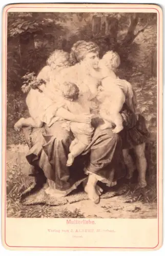 Fotografie J. Albert, München, Gemälde: Mutterliebe