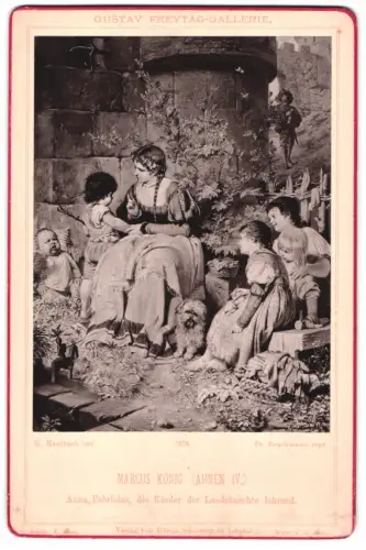 Fotografie Edwin Schloemp, BLeipzig, Gemälde: Anna Fabricius, die Kinder der Landsknechte lehrend, nach Gustav Freytag