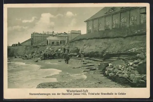 AK Westerland-Sylt, Sturmverheerungen von der Sturmflut 1922, Trieb`sche Strandhalle in Gefahr