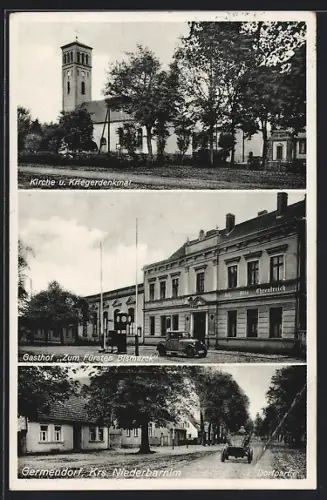 AK Germendorf, Gasthof Zum Fürsten Bismarck, Kirche & Kriegerdenkmal