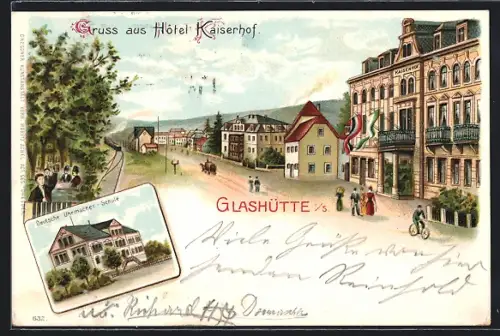 Lithographie Glashütte i. S., Hotel Kaiserhof, Deutsche Uhrmacher-Schule