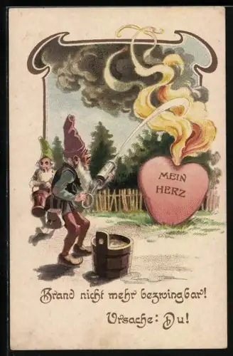 Künstler-AK Zwerge löschen entflammtes Herz, Brand nicht mehr bezwingbar! Ursache: Du!
