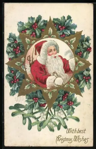 Präge-AK Weihnachtsmann mit Stechpalmenzweigen und Mistelzweigen