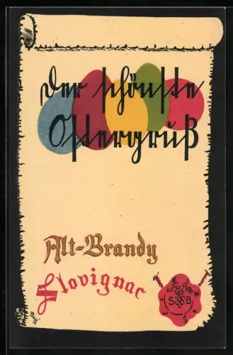 AK Reklame für Alt-Brandy Slovignac, Ostergrüsse, Urkunde mit Siegel