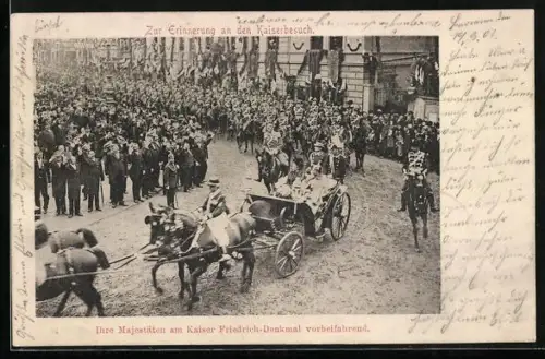 AK Ihre Majestäten am Kaiser-Friedrich-Denkmal vorbeifahrend