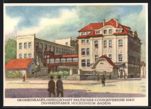 AK Hockenheim /Baden, Zigarrenfabrik der Grosseinkaufs-Gesellschaft Deutscher Consumvereine M.B.H