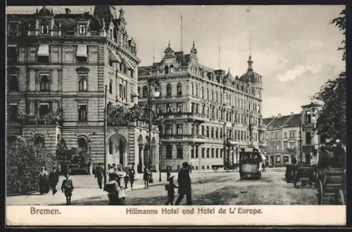 AK Bremen, Hillmanns Hotel und Hotel de l`Europe