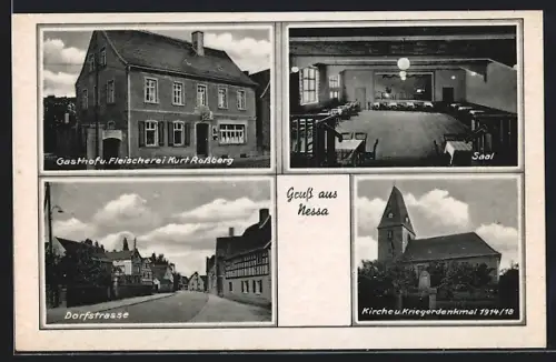 AK Nessa, Gasthof & Fleischerei Kurt Rossberg, Kirche & Kriegerdenkmal 1914 /18, Dorfstrasse