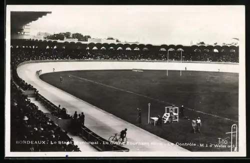 AK Bordeaux, Le Stade Municipal, Le Grand Tournant Nord, Le Controle, Radrennbahn