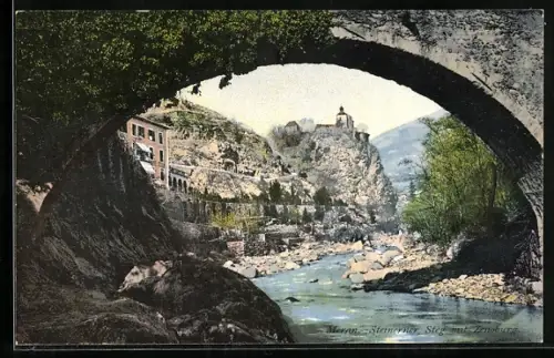 AK Meran, Steinerner Steg mit Zenoburg