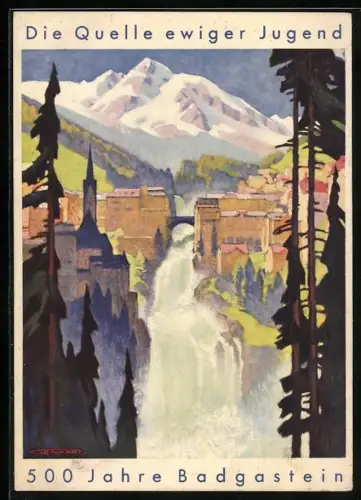 Künstler-AK Badgastein, Blick auf den Wasserfall, 500 Jahre Badgastein