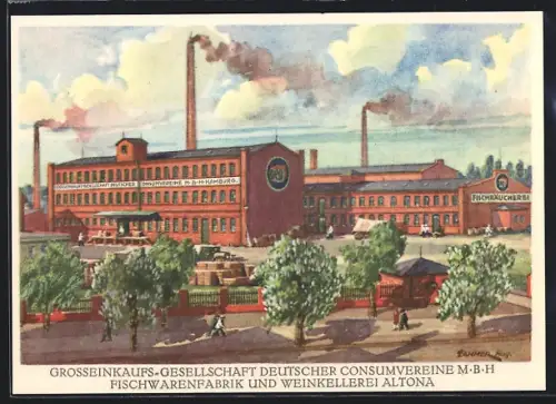 Künstler-AK Hamburg-Altona, Fischwarenfabrik und Weinkellerei, Grosseinkaufs-Gesellschaft Deutscher Consumvereine m.b.H.