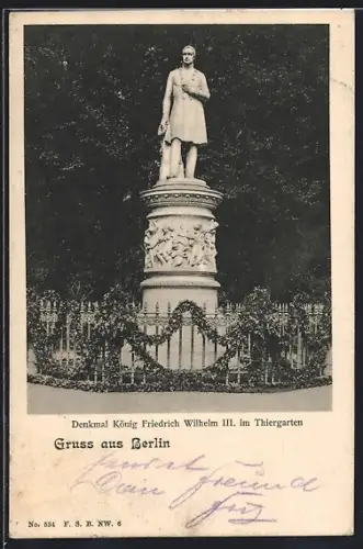 AK Berlin, König Friedrich Wilhelm III.-Denkmal im Tiergarten