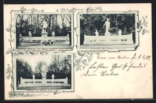 AK Berlin, Friedrich Wilhelm der Grosse Kurfüst 1640-1688, Friedrich der Grosse 1740-1786, Wilhelm der Grosse 1861-1888
