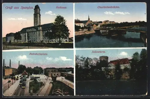 AK Berlin-Spandau, Rathaus, Bahnhofsplatz, Juliusturm