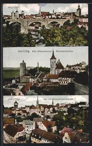 AK Bautzen, Alte Wasserkunst, Michaeliskirche, Kronprinzenbrücke