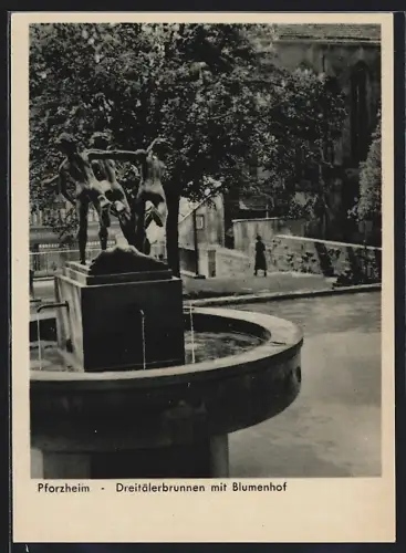 AK Pforzheim, Dreitälerbrunnen mit Blumenhof