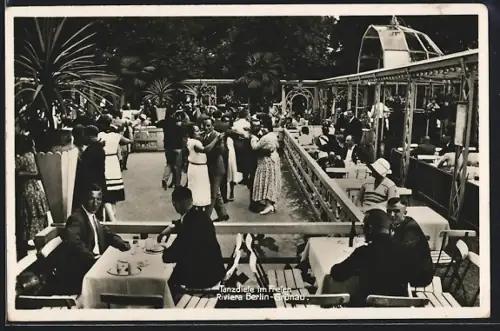AK Berlin-Grünau, Gasthaus Riviera v. J. Bittner mit Gartenlokal, Tanzdiele im Freien