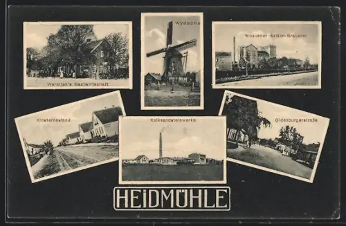 AK Heidmühle / Schortens, Warntjen`s Gasthaus, Kalksandsteinwerke, Whavener Aktien-Brauerei, Klosterneuland