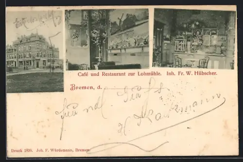 AK Bremen, Cafe und Restaurant zur Lohmühle, Inh. Fr. W. Hübscher