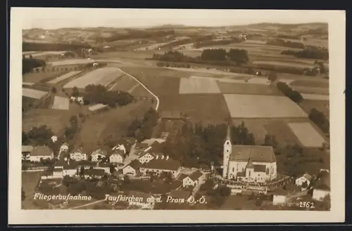 AK Taufkirchen a. d. Pram, Ortsansicht mit Kirche, Fliegeraufnahme